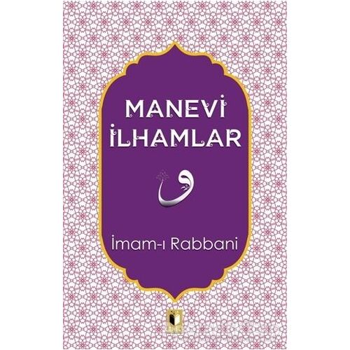 Manevi İlhamlar - İmam-ı Rabbani - Ehil Yayınları