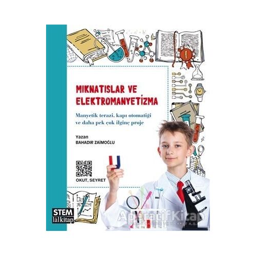 Mıknatıslar ve Elektromanyetizma - Bahadır Zaimoğlu - Lal Kitap