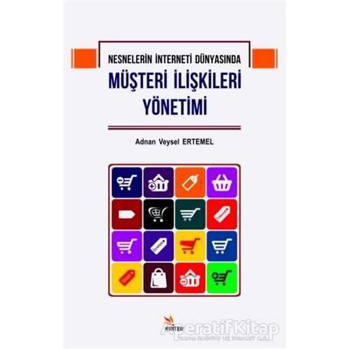 Nesnelerin İnterneti Dünyasında Müşteri İlişkileri Yönetimi