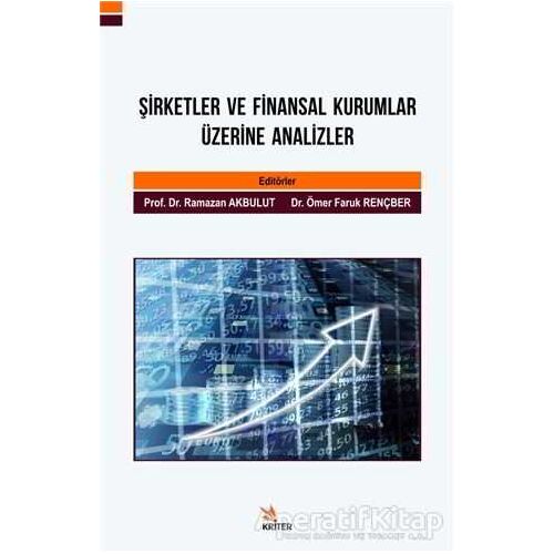 Şirketler ve Finansal Kurumlar Üzerine Analizler - Nihal Doruk - Kriter Yayınları
