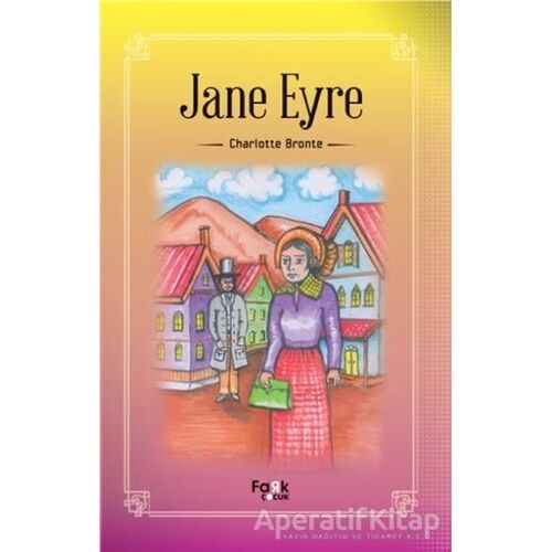 Jane Eyre - Charlotte Bronte - Fark Yayınları