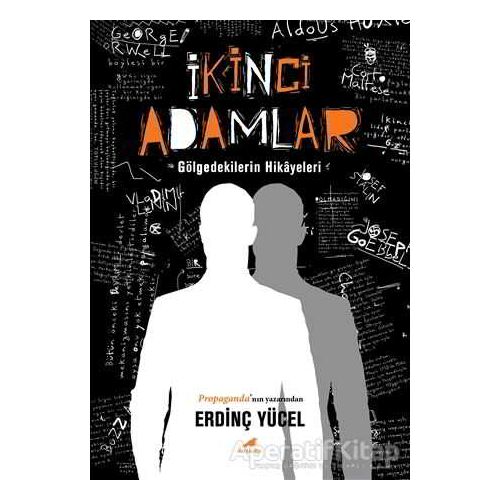 İkinci Adamlar - Erdinç Yücel - Kara Karga Yayınları
