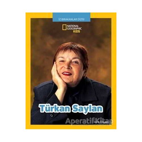 Türkan Saylan - İz Bırakanlar Dizisi - Nesrin Erdoğan - Beta Kids