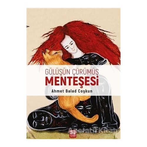 Gülüşün Çürümüş Menteşesi - Ahmet Balad Coşkun - Nota Bene Yayınları