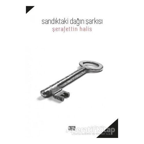 Sandıktaki Dağın Şarkısı - Şerafettin Halis - Nota Bene Yayınları