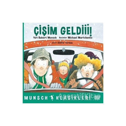 Çişim Geldi - Robert Munsch - Nota Bene Yayınları