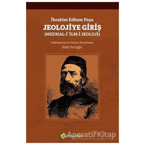 Jeolojiye Giriş - İbrahim Edhem Paşa - Hiperlink Yayınları