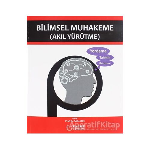 Bilimsel Muhakeme - Salih Ateş - Palme Yayıncılık