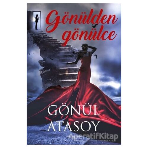 Gönülden Gönülce - Gönül Atasoy - Sokak Kitapları Yayınları