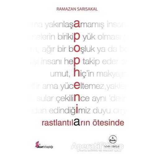 Apophenia - Ramazan Sarısakal - Okur Kitaplığı