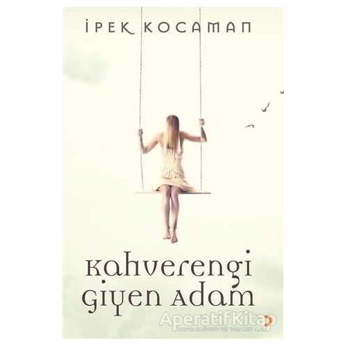Kahverengi Giyen Adam - İpek Kocaman - Cinius Yayınları