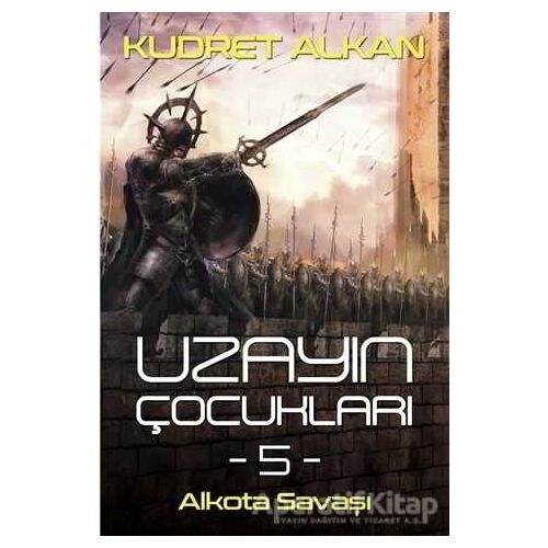 Uzayın Çocukları 5 - Kudret Alkan - Cinius Yayınları