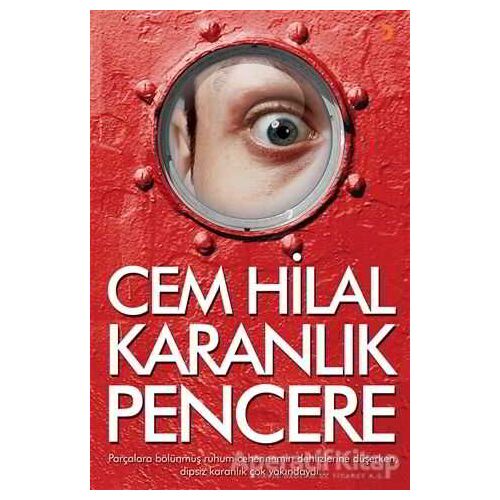 Karanlık Pencere - Cem Hilal - Cinius Yayınları