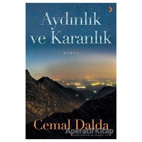 Aydınlık ve Karanlık - Cemal Dalda - Cinius Yayınları