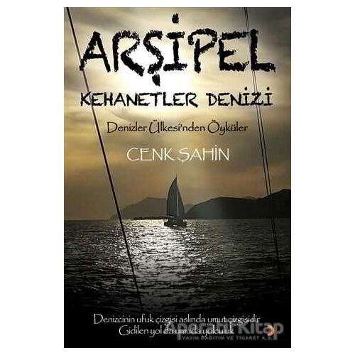 Arşipel – Kehanetler Denizi - Cenk Şahin - Cinius Yayınları