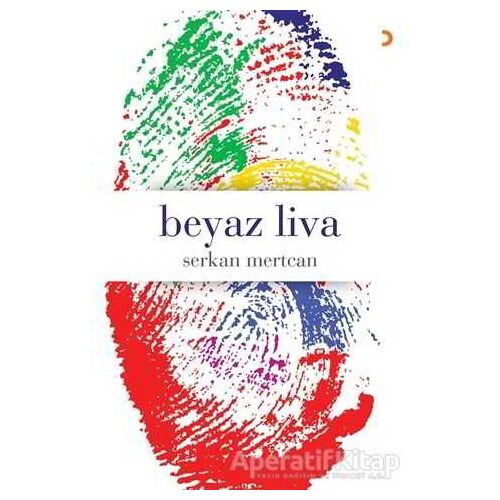 Beyaz Liva - Serkan Mertcan - Cinius Yayınları