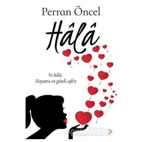 Hala - Perran Öncel - Cinius Yayınları