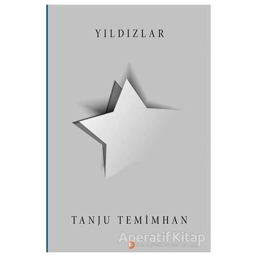 Yıldızlar - Tanju Temimhan - Cinius Yayınları