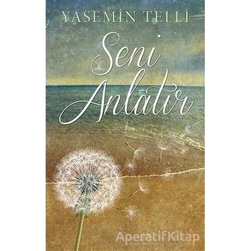 Seni Anlatır - Yasemin Telli - Cinius Yayınları
