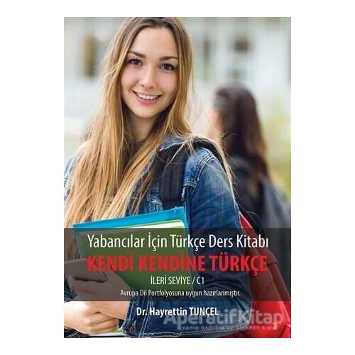 Yabancılar için Türkçe Ders Kitabı - Kendi Kendine Türkçe - Hayrettin Tunçel - Cinius Yayınları