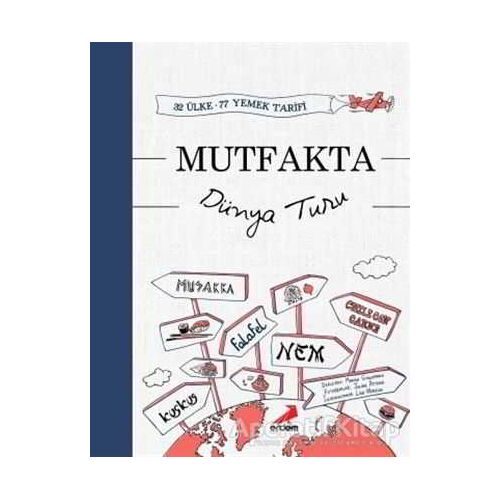 Mutfakta Dünya Turu - Marion Guillemard - Erdem Yayınları