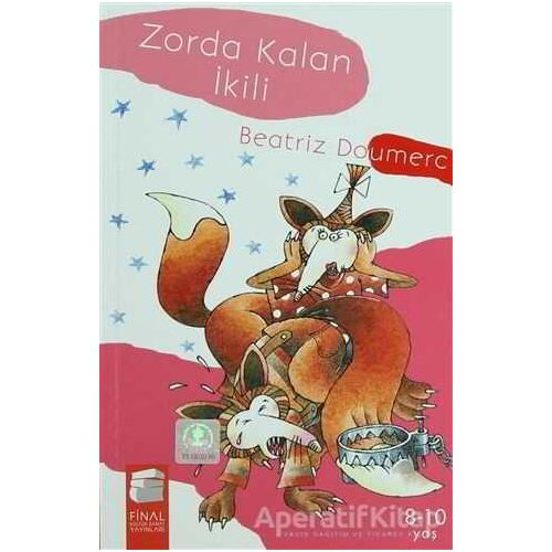 Zorda Kalan İkili - Beatriz Doumerc - Final Kültür Sanat Yayınları
