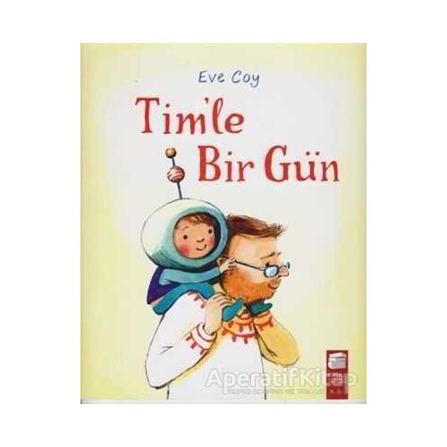 Timle Bir Gün - Eve Coy - Final Kültür Sanat Yayınları