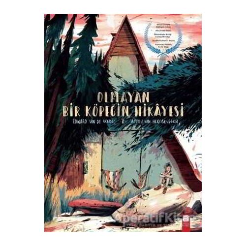 Olmayan Bir Köpeğin Hikayesi - Anton Van Hertbruggen - Final Kültür Sanat Yayınları