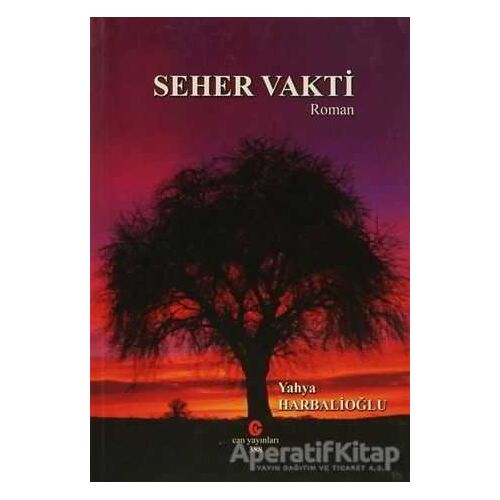 Seher Vakti - Yahya Harbalioğlu - Can Yayınları (Ali Adil Atalay)