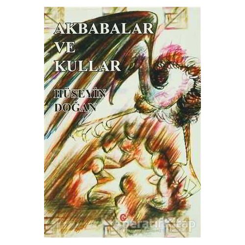Akbabalar ve Kullar - Hüseyin Doğan - Can Yayınları (Ali Adil Atalay)