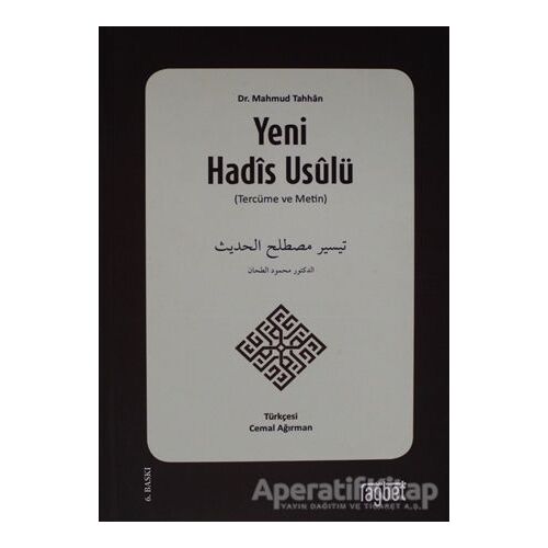 Yeni Hadis Usulü - Mahmud Tahhan - Rağbet Yayınları
