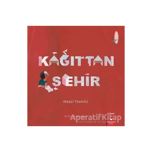 Kağıttan Şehir - Nazli Tahvili - Redhouse Kidz Yayınları