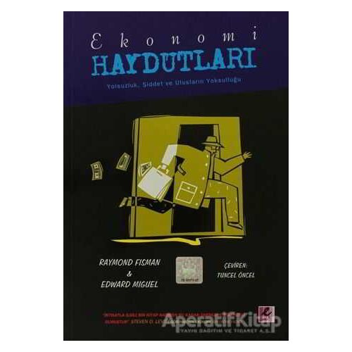 Ekonomi Haydutları - Raymond Fisman - Efil Yayınevi