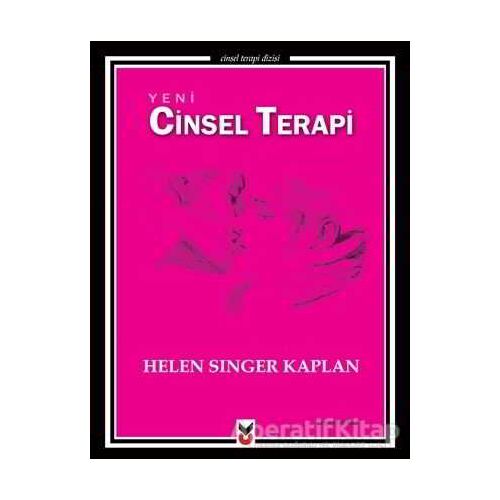 Yeni Cinsel Terapi - Helen Singer Kaplan - Ck Yayınevi