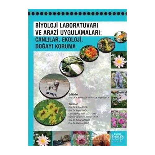 Biyoloj Laboratuvarı ve Arazi Uygulamaları: Canlılar, Ekoloji, Doğayı Koruma