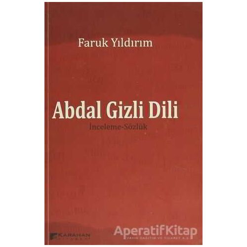 Abdal Gizli Dili - Faruk Yıldırım - Karahan Kitabevi