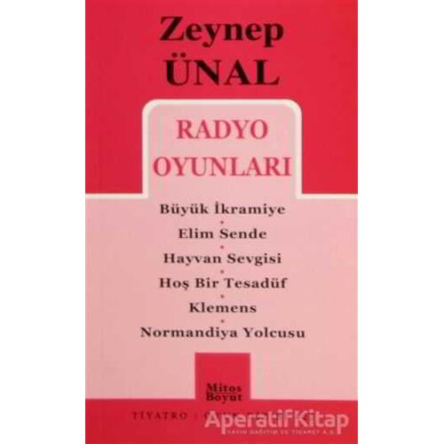 Radyo Oyunları - Zeynep Ünal - Mitos Boyut Yayınları