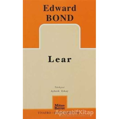 Lear - Edward Bond - Mitos Boyut Yayınları