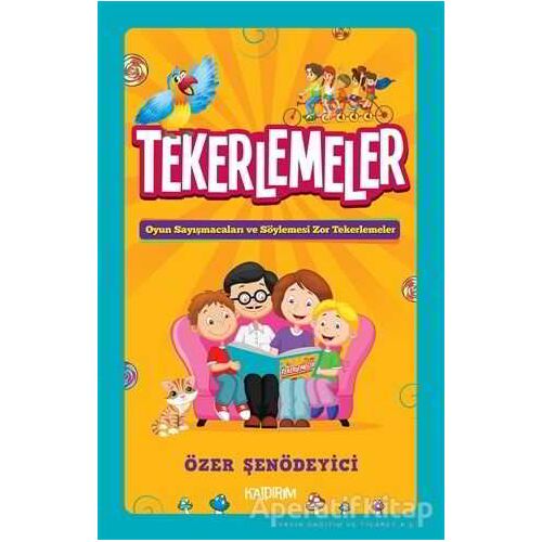 Tekerlemeler - Özer Şenödeyici - Kaldırım Yayınları