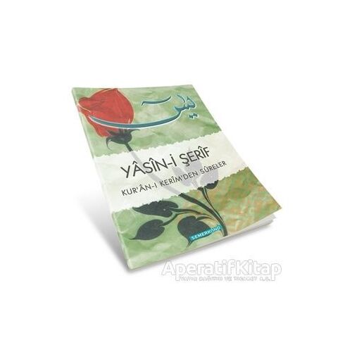 Yasin-i Şerif - Kolektif - Semerkand Yayınları