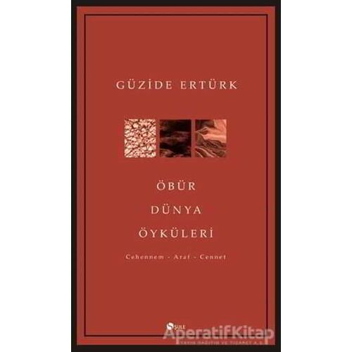 Öbür Dünya Öyküleri - Güzide Ertürk - Şule Yayınları