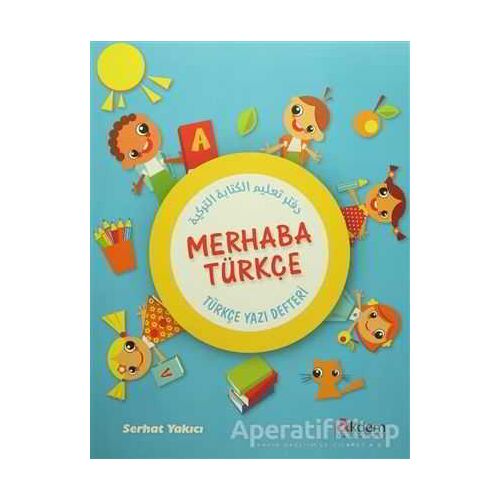 Merhaba Türkçe - Serhat Yakıcı - Akdem Yayınları