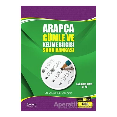 Arapça Cümle ve Kelime Bilgisi Soru Bankası - Cemil Yavuz - Akdem Yayınları