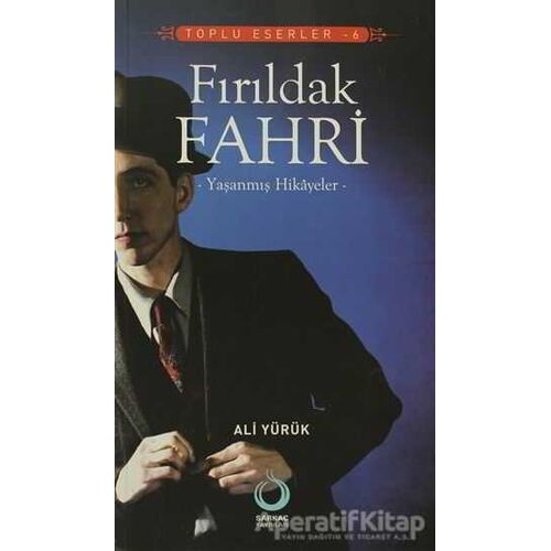 Fırıldak Fahri - Ali Yürük - Sarkaç Yayınları