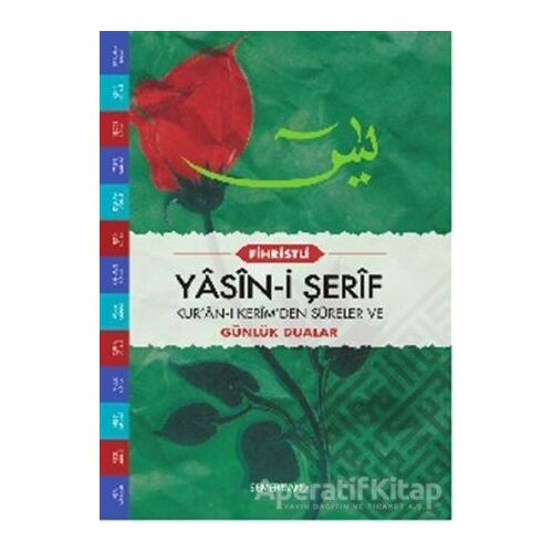 Fihristli Yasin-i Şerif - Ahmet Kasım Fidan - Semerkand Yayınları