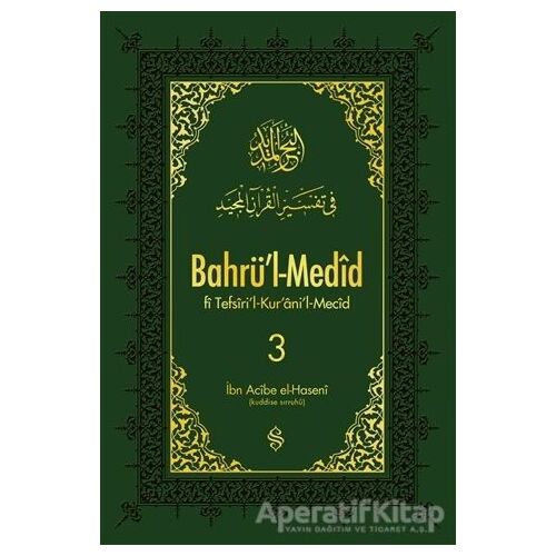 Bahrül-Medid 3. Cilt - İbn Acibe el-Haseni - Semerkand Yayınları