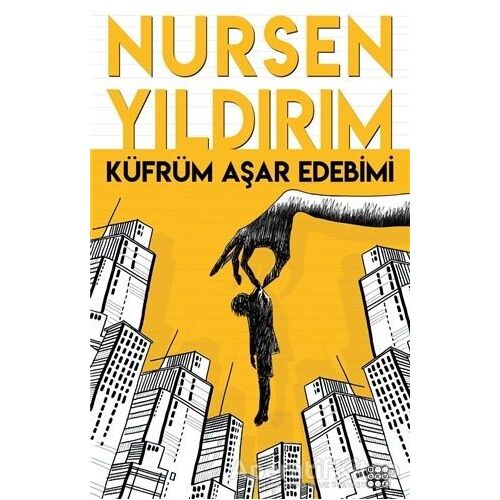 Küfrüm Aşar Edebimi - Nursen Yıldırım - Dokuz Yayınları