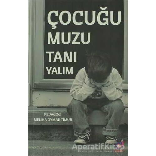 Çocuğumuzu Tanıyalım - Meliha Oymak Timur - Dua Yayınları
