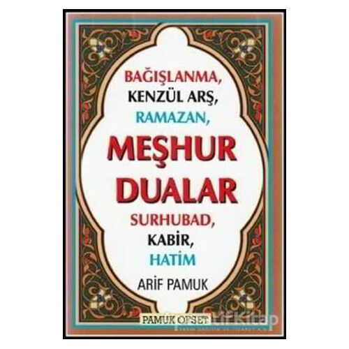 Meşhur Dualar (Dua-149) - Arif Pamuk - Pamuk Yayıncılık