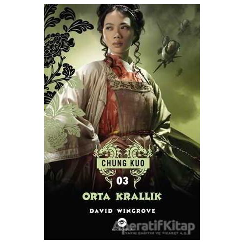 Orta Krallık - David Wingrove - Kassandra Yayınları